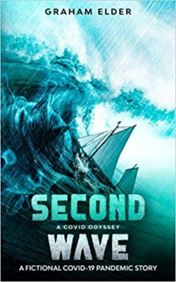 Second Wave : A Covid Odyssey par Graham Elder