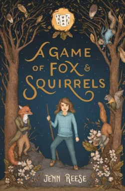 A Game of Fox & Squirrels par Jenn Reese