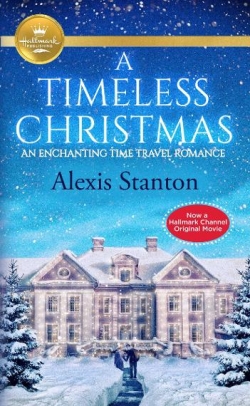 A Timeless Christmas par Alexis Stanton