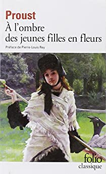 A la recherche du temps perdu, tome 2 : A l'ombre des jeunes filles en fleurs par Marcel Proust