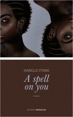 A spell on you par Isabelle Stibbe
