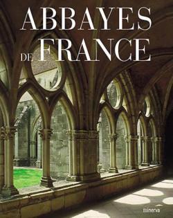 Abbayes de France par Alice Achille