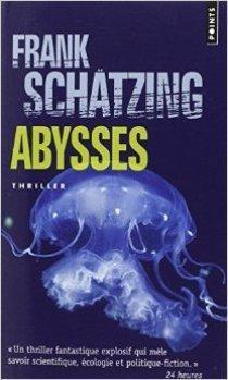 Abysses par Frank Schtzing