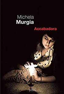 Accabadora par Michela Murgia