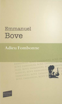 Adieu Fombonne par Emmanuel Bove