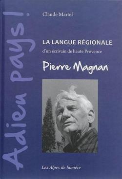 Adieu pays !  par Pierre Magnan