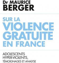 Adolescents ultra-violents par Maurice Berger
