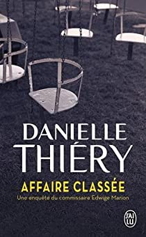 Affaire classe par Danielle Thiry