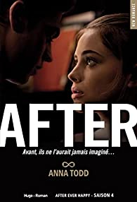 After, tome 4 : After we rise par Anna Todd