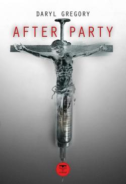 Afterparty  par Daryl Gregory