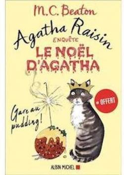 Agatha Raisin enqute : Le Nol d'Agatha : Gare au pudding ! par M.C. Beaton