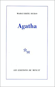 Agatha par Marguerite Duras