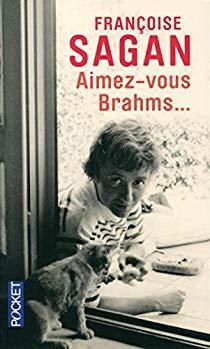 Aimez-vous Brahms... par Franoise Sagan