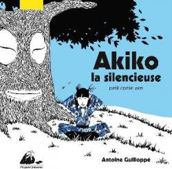 Akiko la silencieuse  par Antoine Guillopp