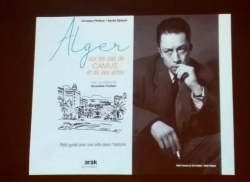 Alger sur les pas de Camus et de ses amis par Christian Phline