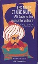 Les mille et une nuits : Ali Baba et les quarante voleurs par Anonyme
