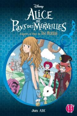 Alice au Pays des Merveilles - Intgrale (manga) par Jun Abe