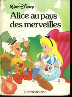 Alice au pays des merveilles par Walt Disney