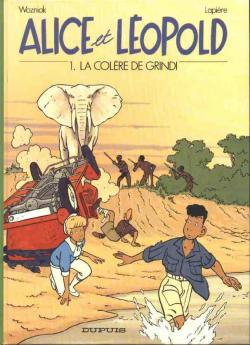 Alice et Lopold, tome 1: La colre de Grindi par Olivier Wozniak