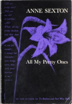 All My Pretty Ones par Anne Sexton