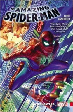 Amazing Spider-Man - Worldwide, tome 1 par Dan Slott