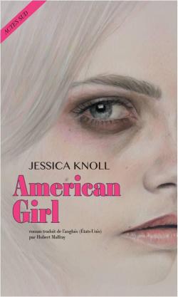 American Girl par Jessica Knoll