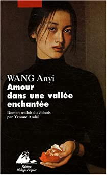 Amour dans une valle enchante par Anyi Wang