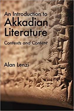 An introduction to Akkadian literature par Alan Lenzi