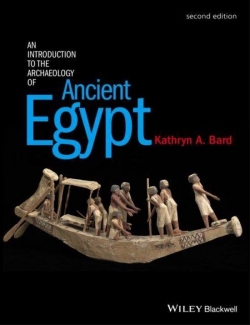 An Introduction to the Archaeology of Ancient Egypt par Kathryn A. Bard