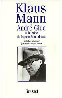 Andr Gide et la crise de la pense moderne par Klaus Mann