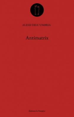 Antimatrix par Alssi DellUmbria