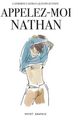 Appelez-moi Nathan par Catherine Castro