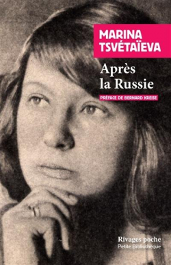 Aprs la Russie par Marina Tsvetaieva