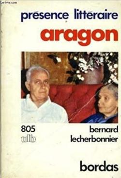 Aragon par Bernard Lecherbonnier