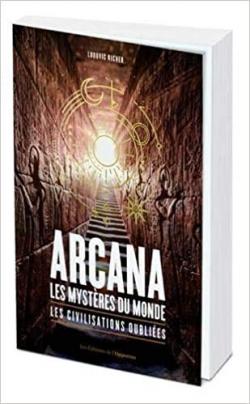 Arcana : Les mystres du monde par Ludovic Richer