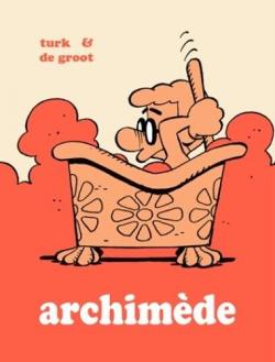 Archimde - Intgrale par Bob de Groot