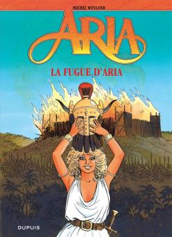 Aria, tome 1 : La fugue d'Aria par Michel Weyland