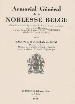 Armorial gnral de la noblesse belge par Fernand-Berthold-Felix de Ryckman de Betz
