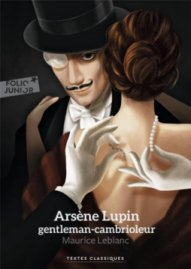 Arsne Lupin, gentleman cambrioleur par Jean-Nol Leblanc