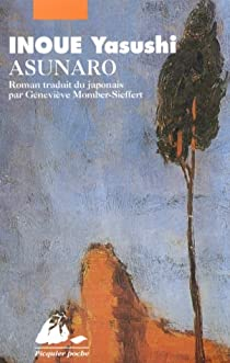 Asunaro par Yasushi Inou