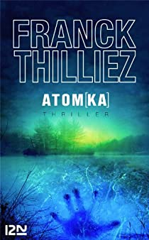 Atom[ka] par Franck Thilliez