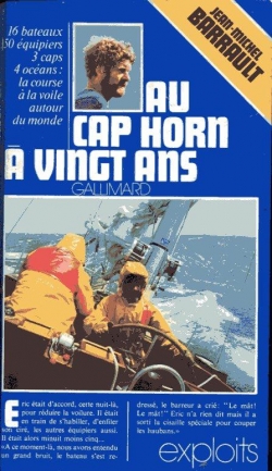 Au Cap Horn  vingt ans par Jean-Michel Barrault
