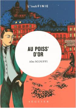 'Au Poiss' d'or' par Alec Scouffi