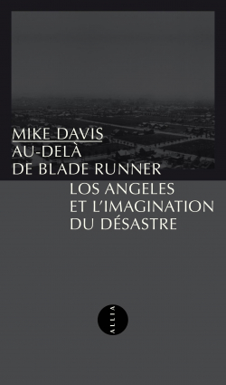 Au-del de Blade Runner par Mike Davis