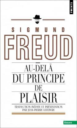 Au-del du principe de plaisir par Sigmund Freud