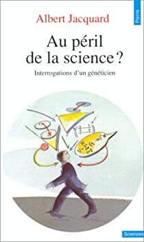 Au pril de la science? par Albert Jacquard