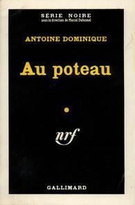 Au poteau par Antoine Dominique