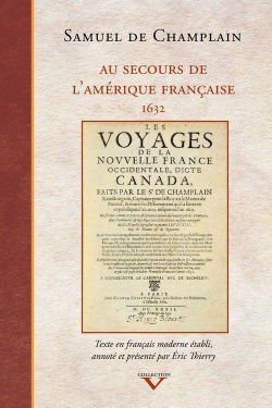 Au secours de l'Amrique franaise par Samuel de Champlain