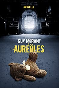 Auroles par Guy Morant