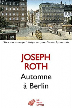 Automne  Berlin par Joseph Roth